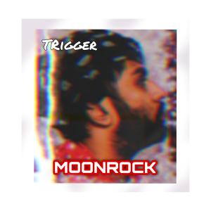 Trigger的專輯Moonrock (Explicit)