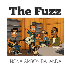 Listen to Nona Ambon Balanda song with lyrics from The Fuzz Band