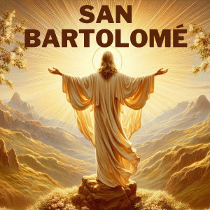ดาวน์โหลดและฟังเพลง San Bartolomé พร้อมเนื้อเพลงจาก Aldea Nazaret