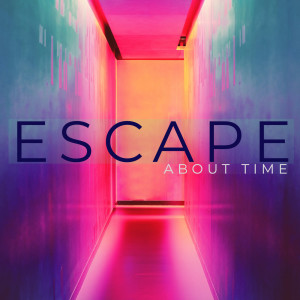 Album Escape from About Time