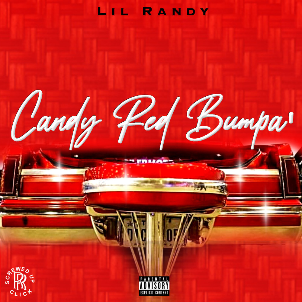 Candy Red Bumpa’ (Explicit)