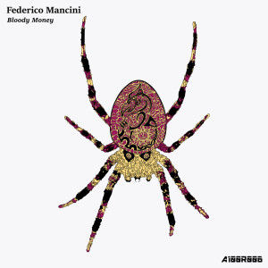 ดาวน์โหลดและฟังเพลง Bloody Money พร้อมเนื้อเพลงจาก Federico Mancini