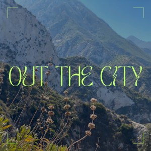 อัลบัม Out the City ศิลปิน Erica LeShai