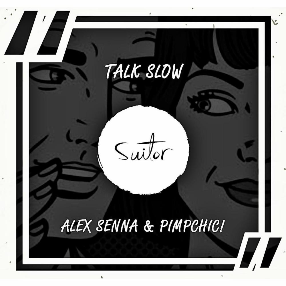Talk Slow