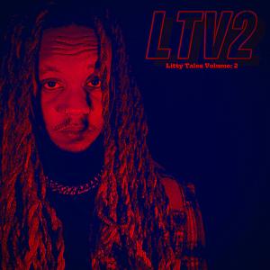 YDK Davey的專輯Litty Tales, Vol. 2 (Explicit)
