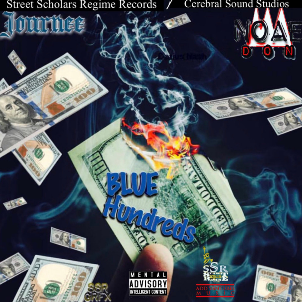 Blue Hundreds (Explicit)