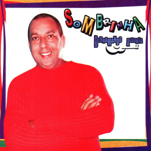 ดาวน์โหลดและฟังเพลง Papo de Homem e Mulher พร้อมเนื้อเพลงจาก Sombrinha