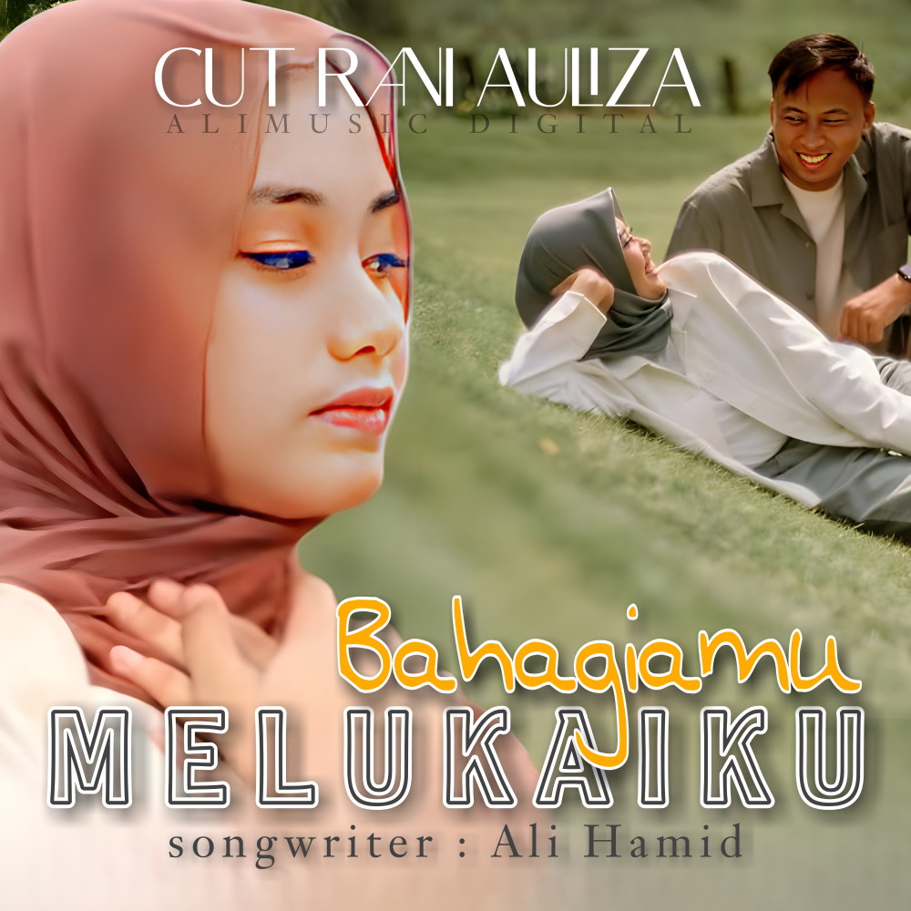 Bahagiamu Melukaiku