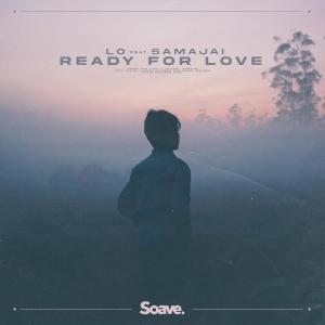 LO的专辑Ready For Love