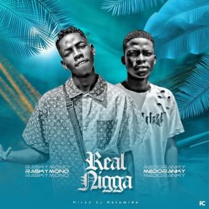 ดาวน์โหลดและฟังเพลง Real Nigga (feat. Medoranky) (Explicit) พร้อมเนื้อเพลงจาก Zhakky Mono