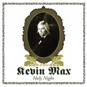 Album Holy Night from Kevin Max