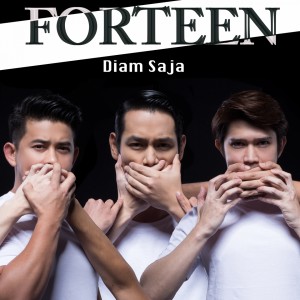 Album Diam Saja oleh Forteen