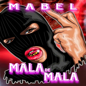 Mabel的專輯Mala de mala