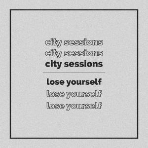 Lose Yourself (feat. Citycreed)