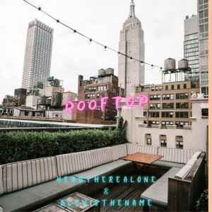 ดาวน์โหลดและฟังเพลง RoofTop พร้อมเนื้อเพลงจาก Headtherealone