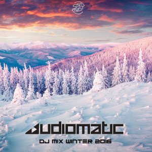 收聽Audiomatic的Dj Winter Mix 2016歌詞歌曲