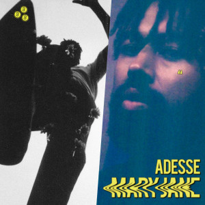 ดาวน์โหลดและฟังเพลง Mary Jane (Explicit) พร้อมเนื้อเพลงจาก Adesse