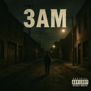 Algenis的專輯3AM (Explicit)