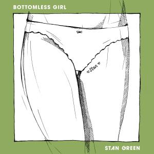 Album Bottomless Girl (Explicit) from Stan Green
