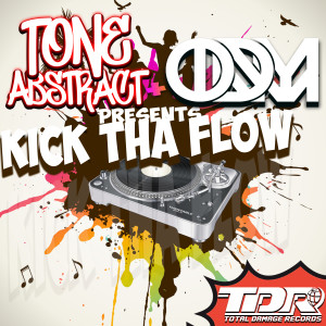 Listen to Kick Tha Flow song with lyrics from Tone Abstract