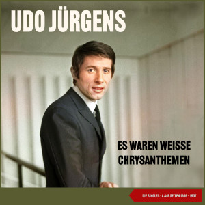 Album Es waren weiße Chrysanthemen (Die Singeles. A & B Seiten 1956 - 1957) oleh Orchester Frank Miller