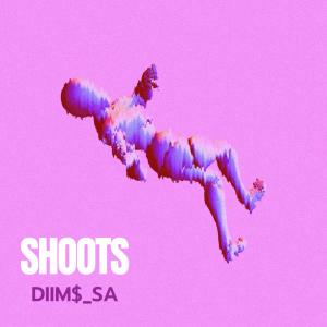 ดาวน์โหลดและฟังเพลง SHOOTS (Explicit) พร้อมเนื้อเพลงจาก Diim$_sa