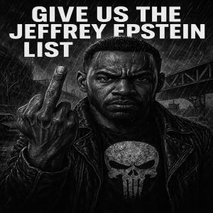 Dj Giraffe的專輯Give Us The Jeffery Epstien List (Explicit)