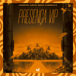 Listen to Presença Vip (Explicit) song with lyrics from DJ HENRIQUE DA ZO