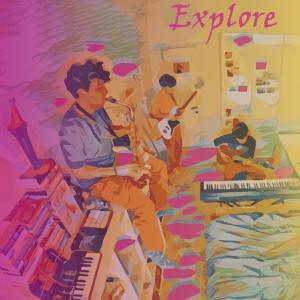 อัลบัม Explore (Explicit) ศิลปิน DAvIDI