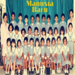 收听CON的Manusia Baru歌词歌曲