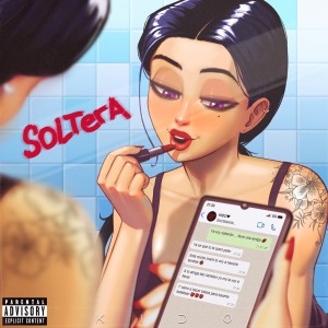 Soltera (Explicit) dari Kido