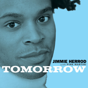 收聽Jimmie Herrod的Tomorrow歌詞歌曲