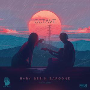 Octave的專輯Baby Bebin Baroone
