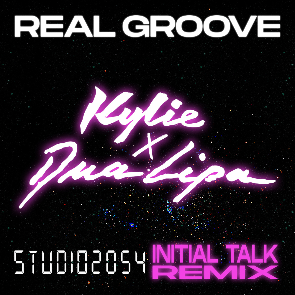 Real Groove (feat. Dua Lipa) (Studio 2054 Initial Talk Remix) (其他|Studio 2054 Initial Talk Remix)