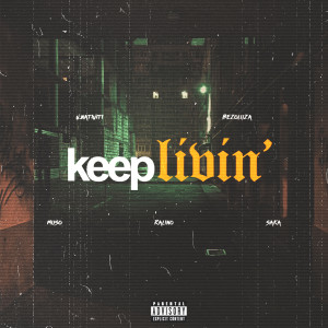 Album Keep Livin' (Explicit) from 