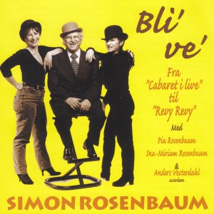 收聽Simon Rosenbaum的Carbaret i live歌詞歌曲