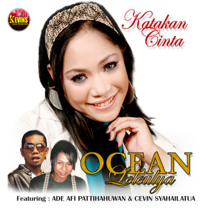 ดาวน์โหลดและฟังเพลง Katakan Cinta พร้อมเนื้อเพลงจาก Ocean Leleulya