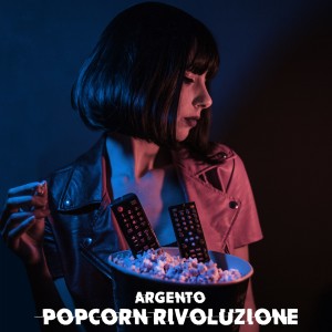 Album Popcorn rivoluzione oleh Argento