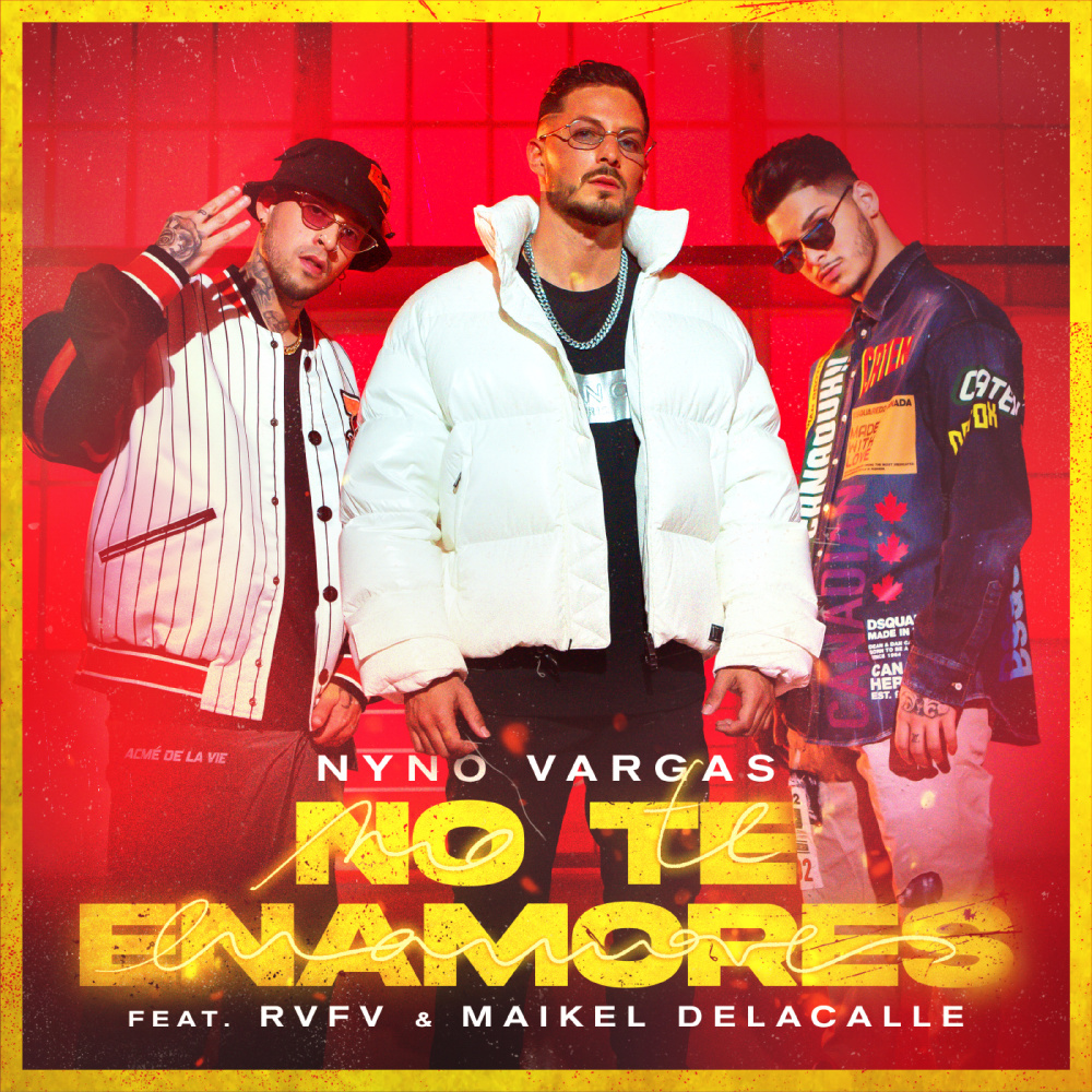 No te enamores(feat. Rvfv & Maikel Delacalle)