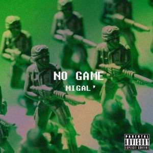 No Game (Explicit)