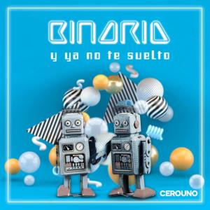 Dengarkan Y ya no te Suelto (feat. Osko Cariola) lagu dari binaria dengan lirik