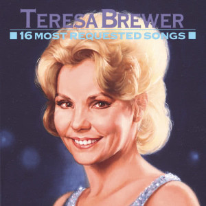 ดาวน์โหลดและฟังเพลง Cotton Field (The Cotton Song) (Album Version) พร้อมเนื้อเพลงจาก TERESA BREWER