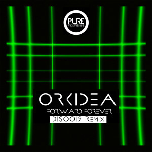 Orkidea的專輯Forward Forever (DISCO19 Remix)