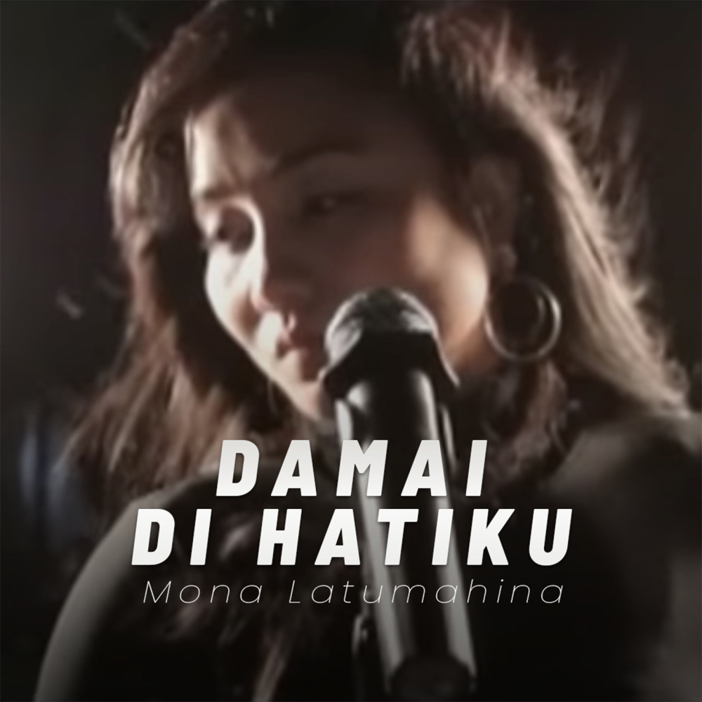 DAMAI DI HATIKU