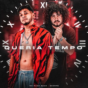 收听Skorps的Queria Tempo歌词歌曲