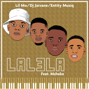 อัลบัม Lalela (feat. Msheke) ศิลปิน Lil' Mo