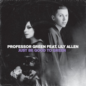 收聽Professor Green的Just Be Good To Green (Greenmoney's 'Colour Blind' Remix)歌詞歌曲