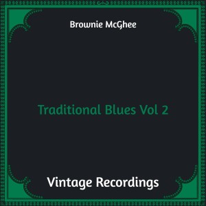 Traditional Blues, Vol. 2 (Hq remastered) (Explicit)