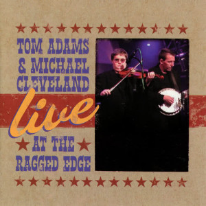 ดาวน์โหลดและฟังเพลง Black Mountain Rag (Live / 2002) พร้อมเนื้อเพลงจาก Tom Adams