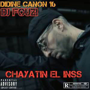 Listen to Chayatin El Inss (Explicit) song with lyrics from Dj Fouzi